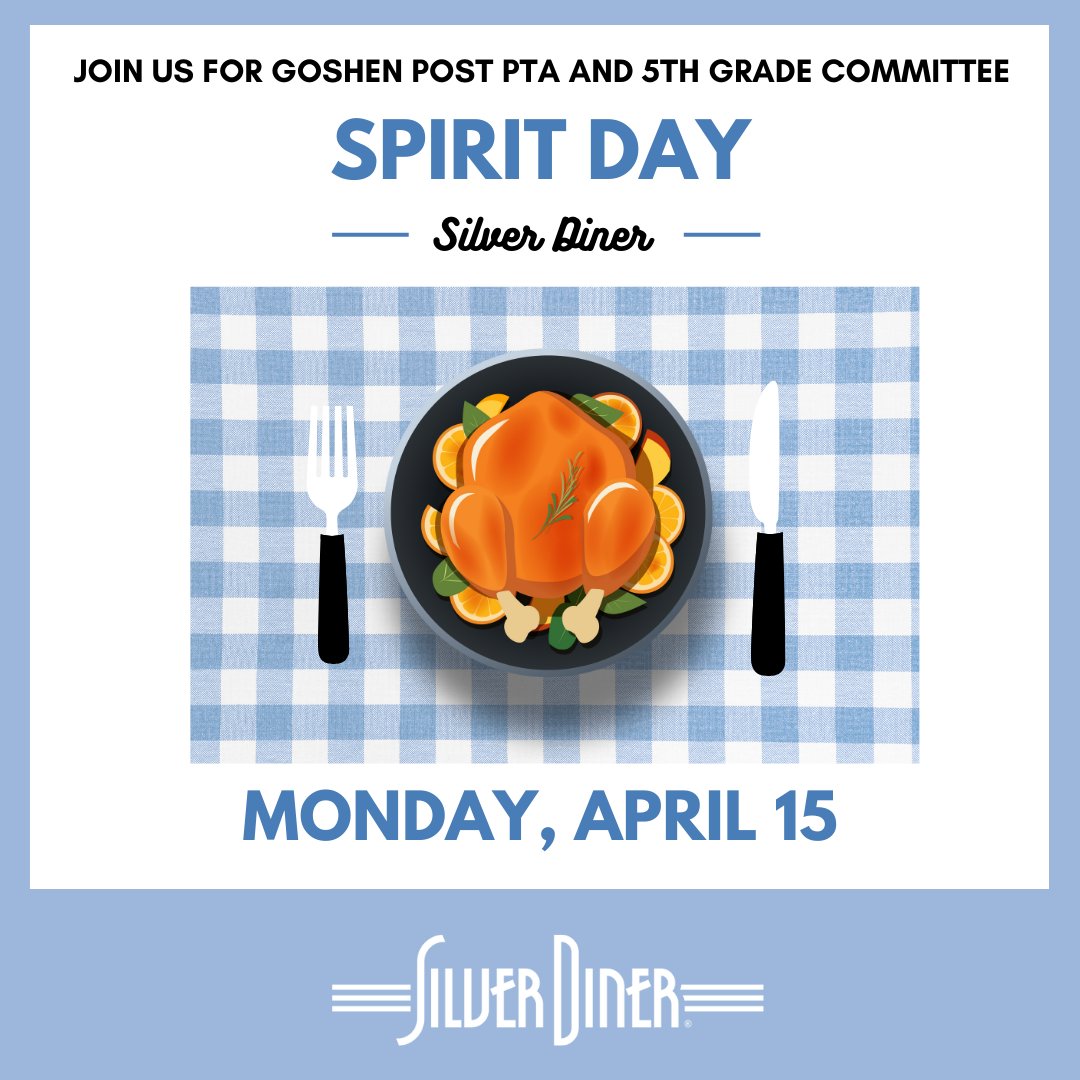 No need to stress about dinner on April 15th- we've got you covered! Swing by the Silver Diner for a spirit night to cheer on Goshen Post Elementary! Feast on delish food, all while supporting our school!
