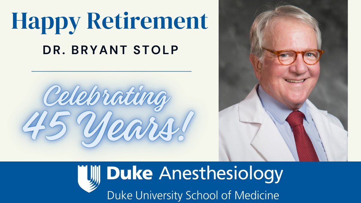 🛡️After a 45-year career at Duke, we congratulate Dr. Bryant Stolp, asst prof of anesthesiology, on retirement & wish him the best! Please join us in thanking Dr. Stolp for his unwavering commitment to excellence, dedication to advancing #meded & compassionate care for patients.