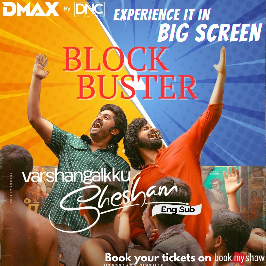 Received positive reports for #VarshangalkkuShesham Malayalam movie with Eng Subtitles now Experience in Big Screen at your #DMAXbyDNCTheatres Book Your Tickets On #BookMyShow