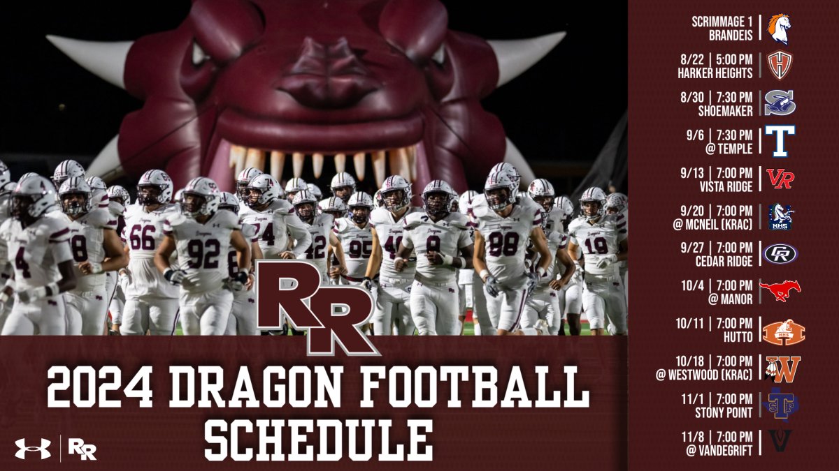 Excited to announce our 2024 Dragon Football Schedule! Go Rock! Details ⬇️ Brandeis (Scrimmage):🐴 Harker Heights (Scrimmage):🛡️ Shoemaker: 🐺 Temple: 🐱 Vista Ridge:🤠 McNeil: 🐴 Cedar Ridge:⚔️ Manor:🐴 Hutto: 🦛 Westwood:🏹 Stony Point:🐯 Vandegrift:🐍 #BREAL #WIN