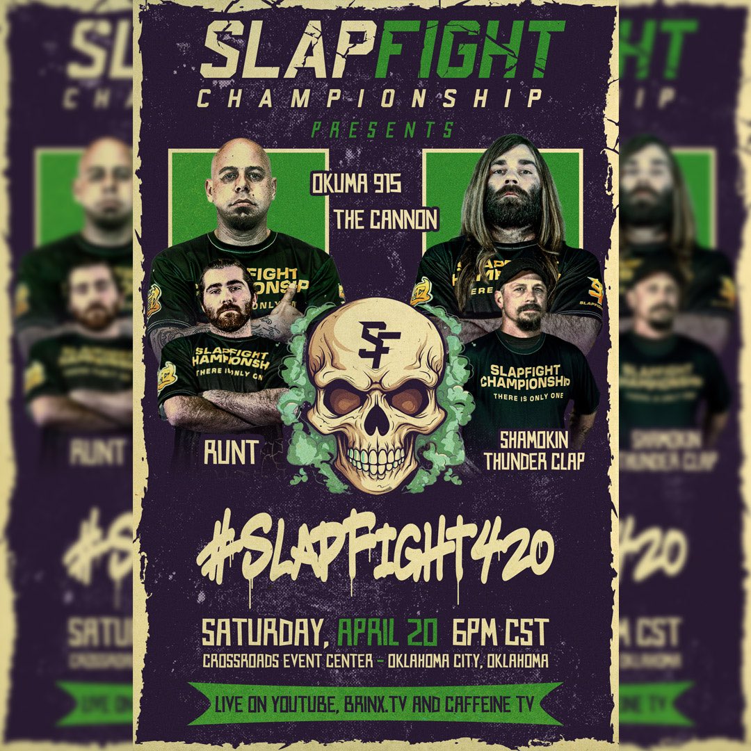 #SlapFIGHT420 is only 9 days away! Don’t miss, ‘the Dankest Event in Slap History,’ LIVE from Oklahoma City on YouTube, @caffeine and @brinx_tv #SlapFight #SlapFightChampionship #SlapFighting #ProLeagueNetwork #SlapChampionship #Slap