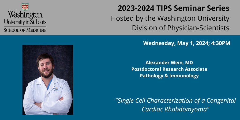 Don't miss The Interesting Patient Study Seminar on May 1! We are excited to hear about #WUPhysicianScientist Dr. Alexander Wein's results! @wusm_pathology physicianscientists.wustl.edu/programs/tips/