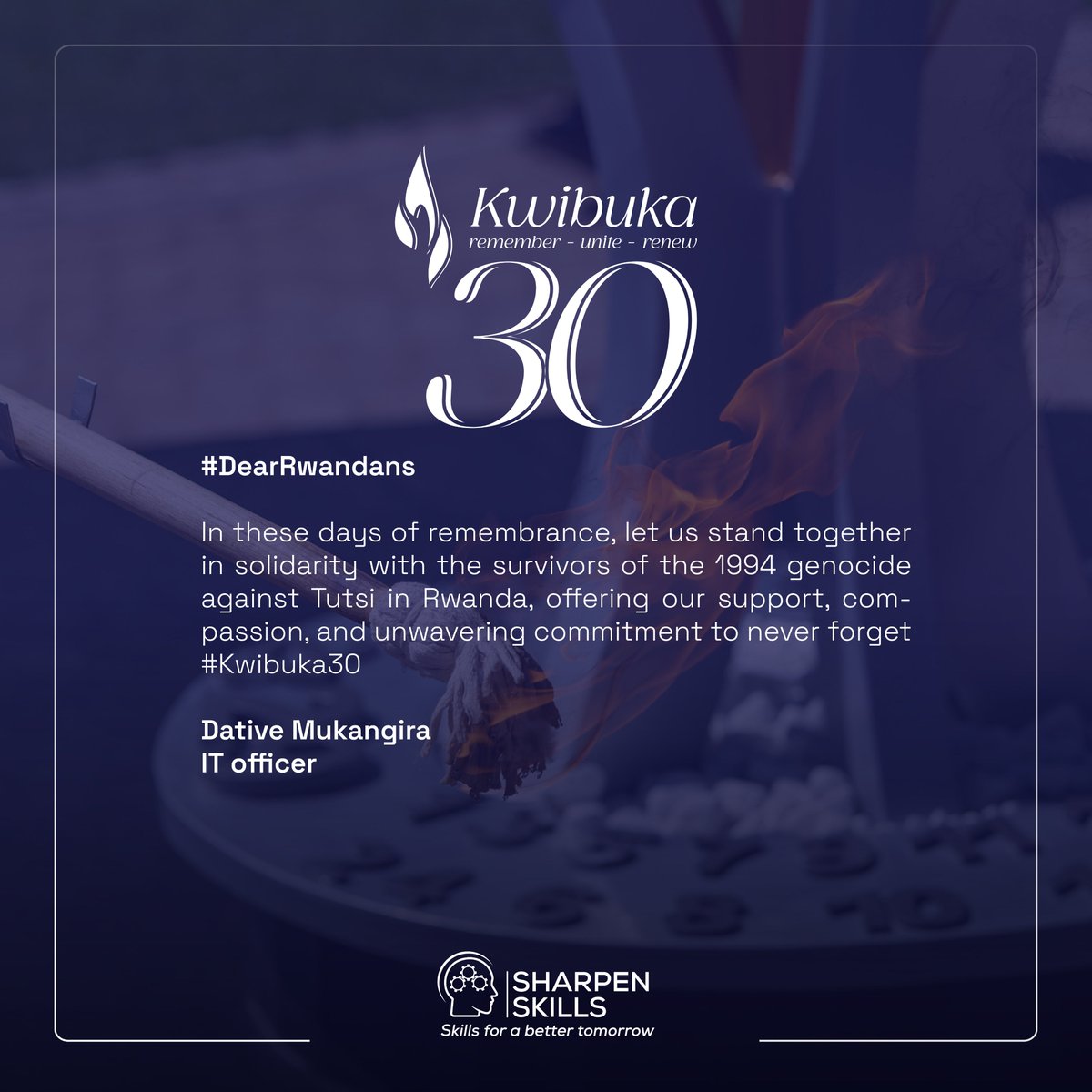 Sharpen skills members sends a message of encouragement to all Rwandans. Let's honor the memory of the past and embrace a future of hope and resilience. #Kwibuka30 #Rwanda