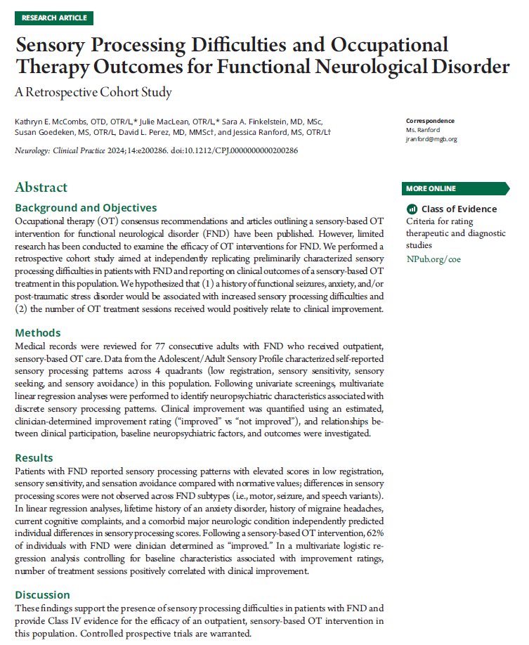 Sharing new research in @NeurologyCP led by occupational therapists #KatieMcCombs, #JulieMacLean & @JessRanfordOT.
Sensory Processing Difficulties & Occupational Therapy Outcomes for Functional Neurological Disorder. @MGH_RI @FNDSociety @FNDHope @FNDAction
neurology.org/doi/10.1212/CP…