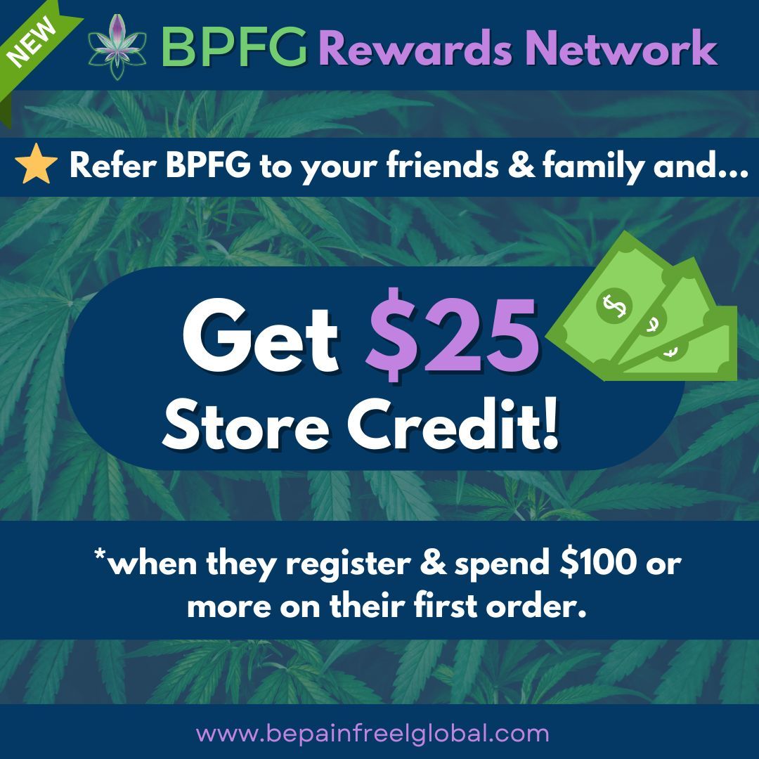 Refer your friends and get a bonus $25 store credit for your next order with our new Rewards Network! #sharingiscaring #rewaradsnetwork #affiliatesuccess #bepainfree