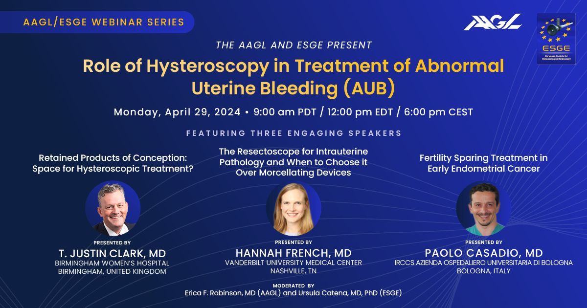 Elevate your understanding of AUB with our next webinar, in partnership with ESGE. Join us April 29 at 9am PDT/6pm CEST as a panel of experts discuss techniques, and treatments to tackle intrauterine pathology. Reserve your spot buff.ly/4aTkcM1 #MIGS #AAGL @tjustinc