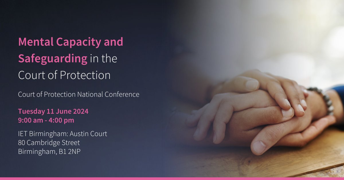 How do we ensure that the most vulnerable can be protected and guided through life’s challenges? Join us at the IET Birmingham as explore some of the issues protected parties face in 2024 and in the future. Register now: bit.ly/43RtvK0 #COPConference2024