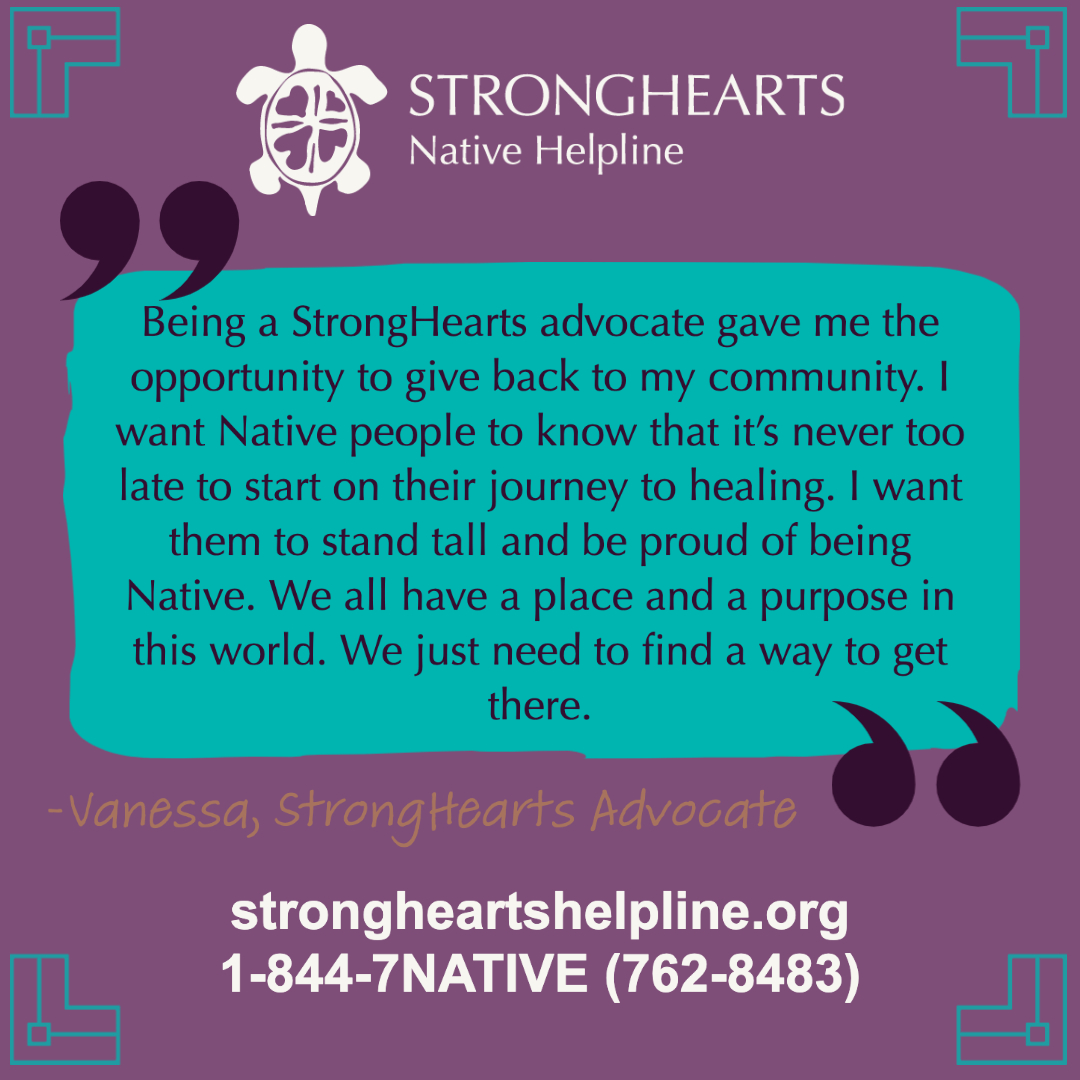 Caring advocates are the heart of our organization. Learn from StrongHearts advocate Vanessa's story and experience here- strongheartshelpline.org/stories/future… strongheartshelpline.org 1-844-7NATIVE (762-8483)