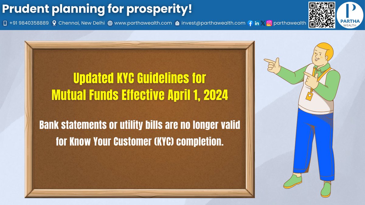 Updated KYC Guidelines for Mutual Funds Effective April 1, 2024
⁠Bank statements or utility bills are no longer valid for KYC completion.
#parthawealth #investment #investor #mutualfunds #SIP #insurance #KYC #knowyourcustomer #SEBI