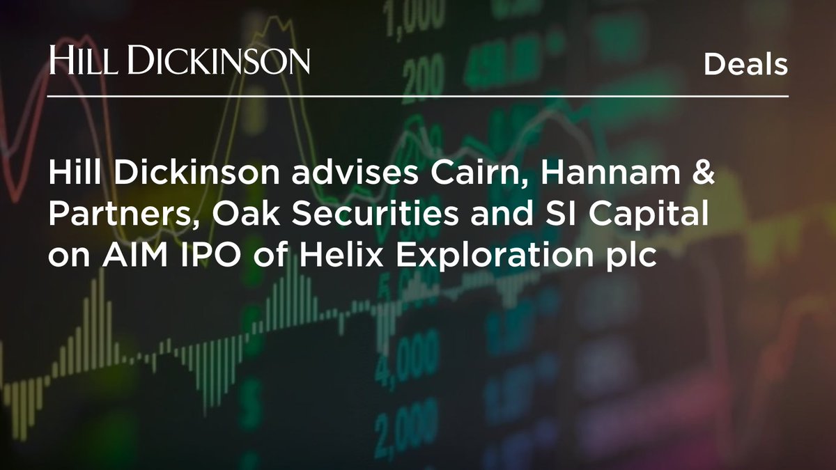 Our Equity Capital Markets team has recently advised Cairn Financial Advisers LLP, together with brokers Hannam & Partners, OAK Securities and SI Capital Ltd in connection with the admission of Helix Exploration to AIM alongside an associated £7.5 million placing. Partner Sam…