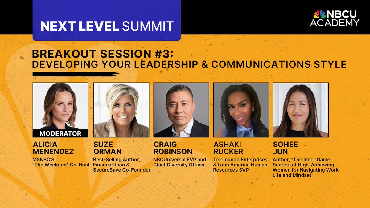 11:00am ET: Developing Your Leadership & Communications Style @SuzeOrmanShow talks about financial leadership! @MSNBC's @aliciamenendez learns effective communication tips from @NBCUniversal & @telemundo execs & leadership coach Sohee Jun. Learn more: nbcuacademy.com/event/next-lev…