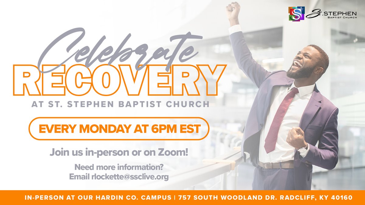 Celebrate recovery at St. Stephen Baptist Church on every Monday at 6pm on zoom. Need more information, email rlockette@ssclive.org today. #ssclive @kwcosby