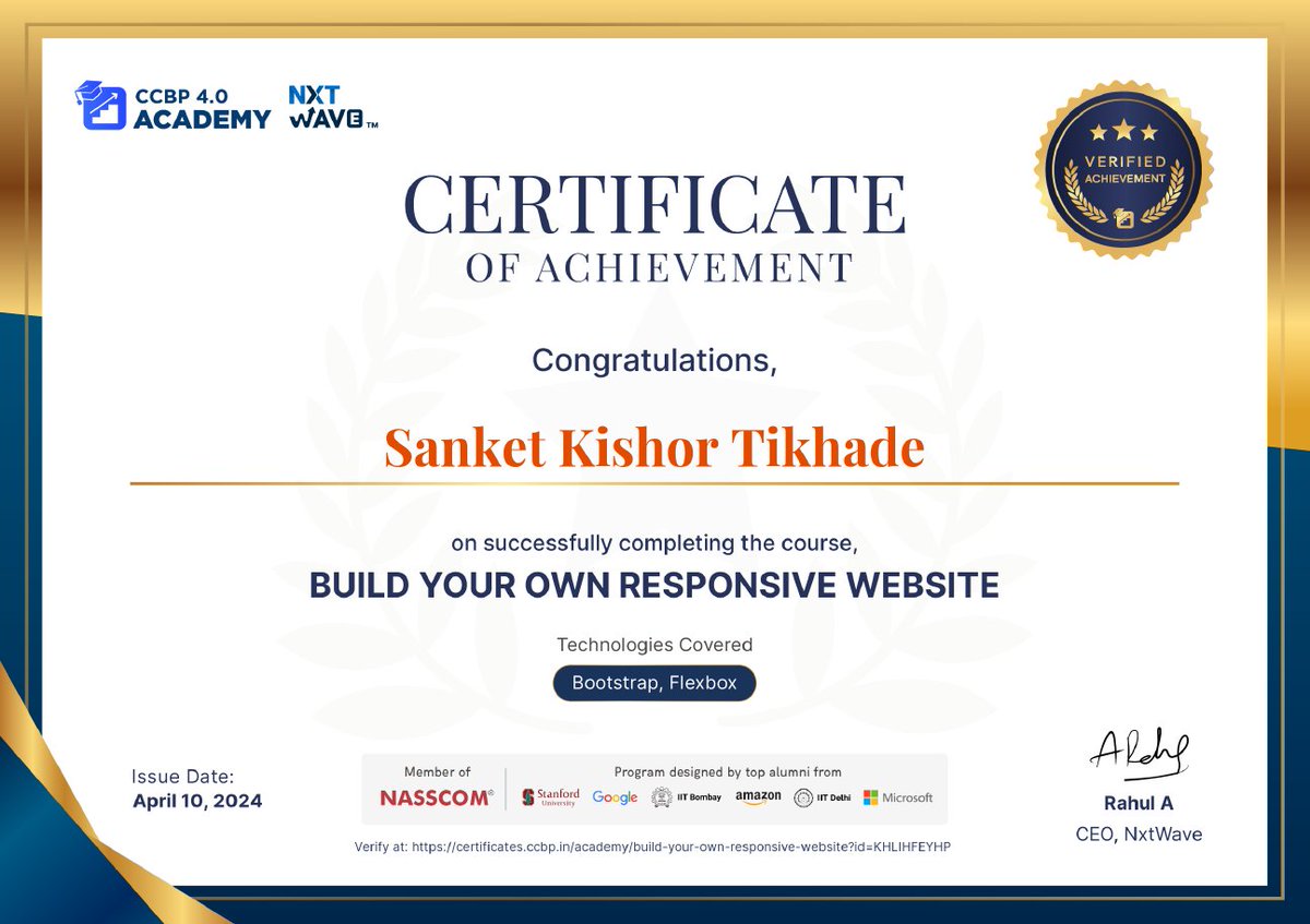 I completed the Build Your Own Responsive Website course in the Intensive Program. I also learnt core concepts and built in-demand skills. Here is my certificate: 
s3-ap-south-1.amazonaws.com/nkb-backend-cc…  #NxtWave #LearningProgress