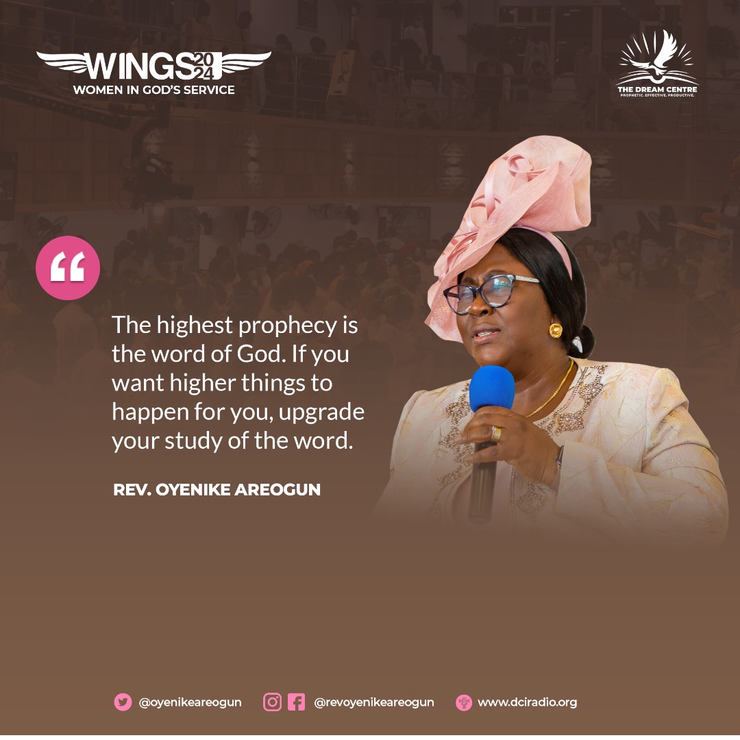 The highest prophecy is the word of God. If you want higher things to happen for you, upgrade your study of the word. #RevOyenikeAreogun #WINGS2024 #Bible #WordOfGod