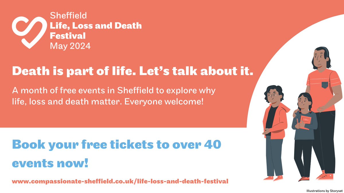 Death is a part of life. Let's talk about it. The Sheffield Life, Loss & Death Festival is a month-long festival of free events across #Sheffield & online. Everyone is welcome and all 45 events are free. Bookings are now open! compassionate-sheffield.co.uk/life-loss-and-… #SheffieldLifeLossAndDeath