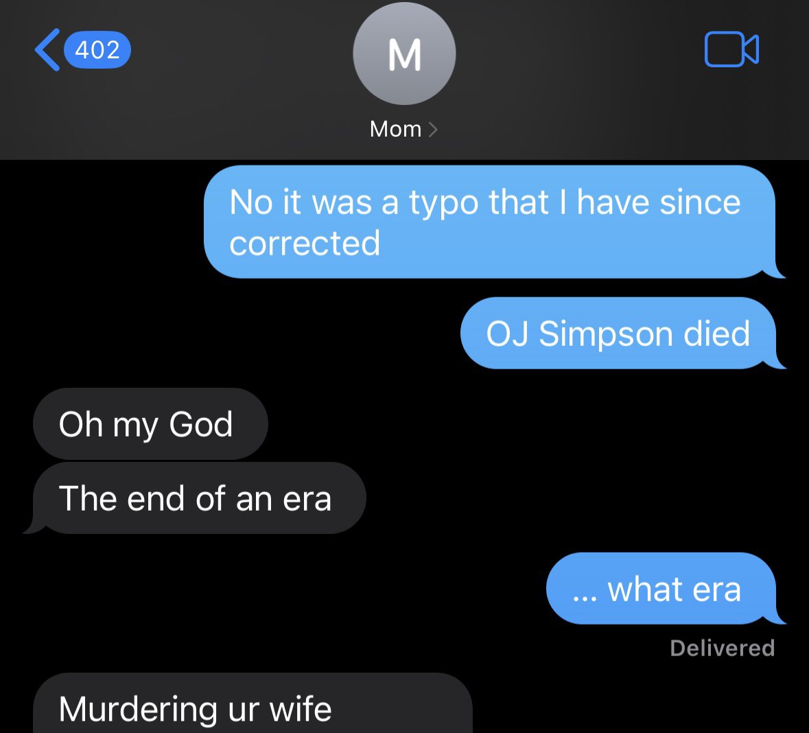 The “murdering your wife” era has finally ended, according to my mother