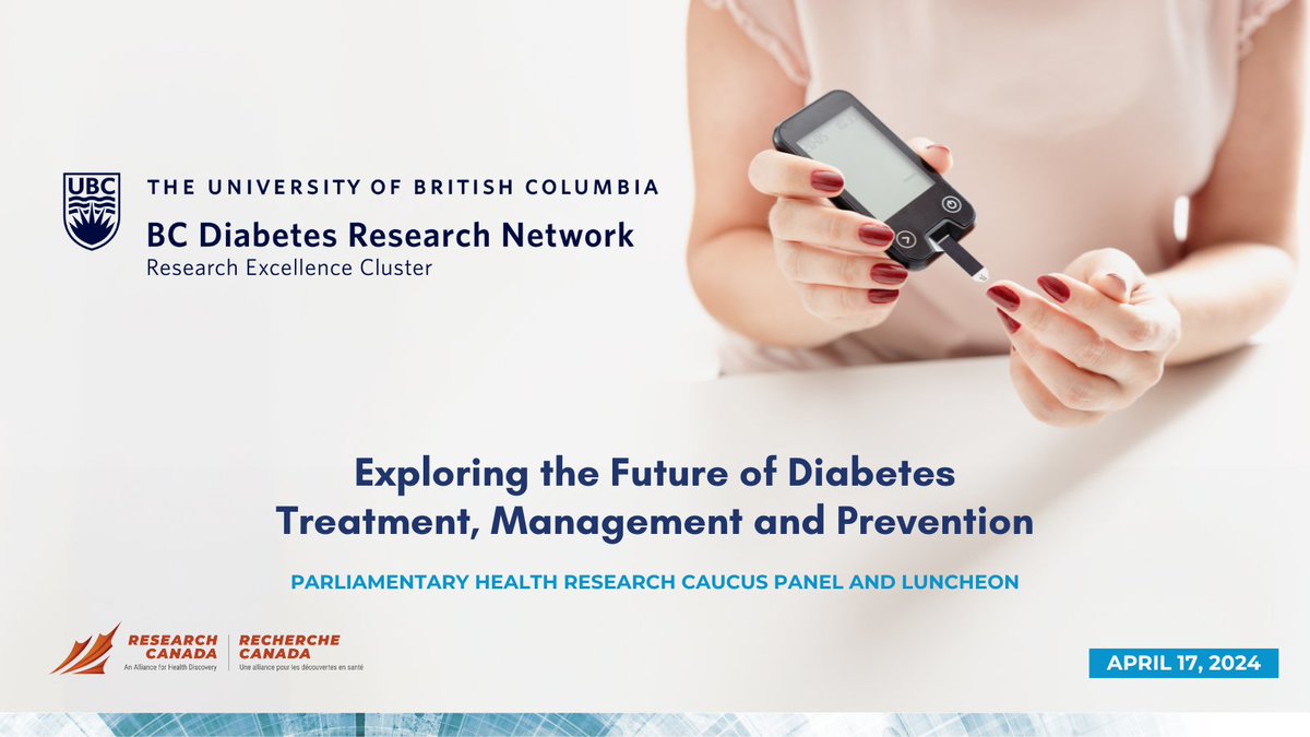 Thank you to our Innovator Sponsor, @UBC’s @BCDiabResNet, for supporting our upcoming #HealthResearchCaucus Panel and Luncheon, where we will explore leading #diabetes health research and innovation in 🇨🇦!

Find out more about this exciting event: rc-rc.ca/2024-exploring…