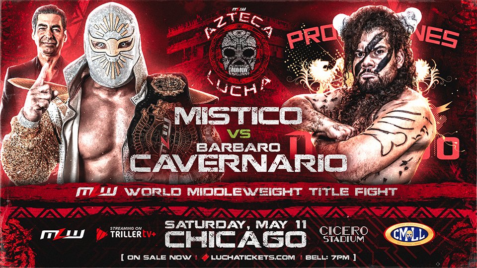 Místico vs. Bárbaro Cavernario MLW title match in Chicago May 11 MLW today announced a MLW World Middleweight Title Fight: Místico (champion) vs. Bárbaro Cavernario (representing Promociones Dorado) at AZTECA LUCHA, live on TrillerTV+ from Cicero Stadium in Chicago on Saturday,…