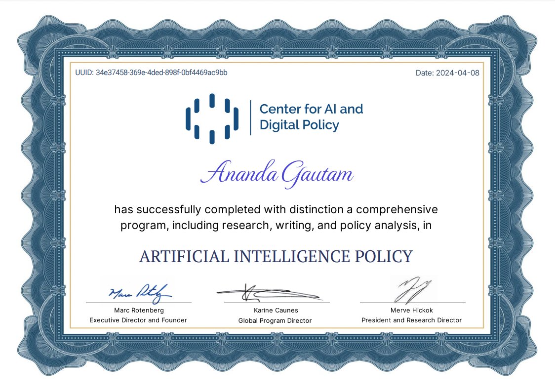 Thrilled to cap off 2080 with Distinction in the AI Policy course from CAIDP AI Policy Clinic! 🌟 My second certification in AI Policy fuels my passion to learn &amp; contribute more. Grateful for the unwavering support from CAIDP Family &amp; colleagues. 🙌 
#AIPolicy