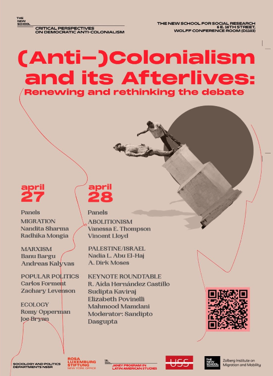 (Anti-)Colonialism and Its Afterlives - 2 day conference at NSSR (@nssrnews), April 27-28. Event information here: event.newschool.edu/anticolonialis…