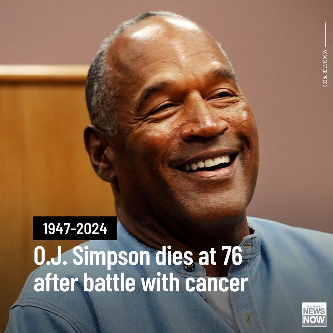 #BREAKING: O.J. Simpson dies at 76 after battle with cancer, family says MORE: buff.ly/4cKVf70 #HNN