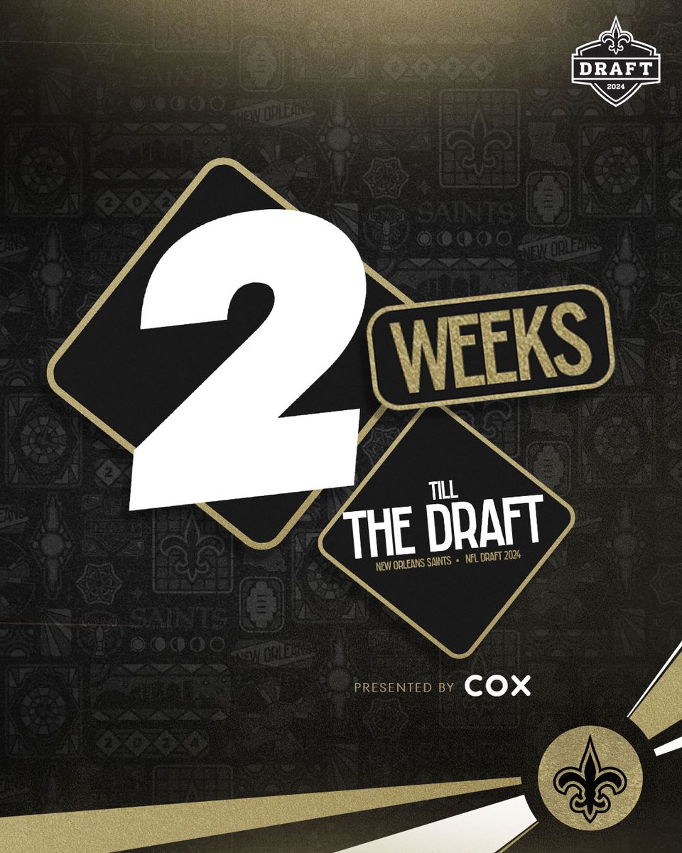 2 weeks till the Draft! 🏈 #SaintsDraft ⚜️ | @CoxComm