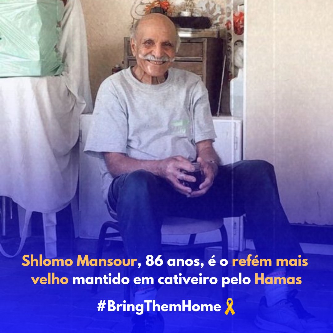 Shlomo Mansour, que nasceu no Iraque e sobreviveu ao Farhud, foi raptado por terroristas do Hamas em 7 de outubro e tem sido mantido refém desde então.
Shlomo celebrou o seu 86º aniversário em cativeiro em #Gaza .

Tragam Shlomo para casa, AGORA.

#bringthembacknow🎗