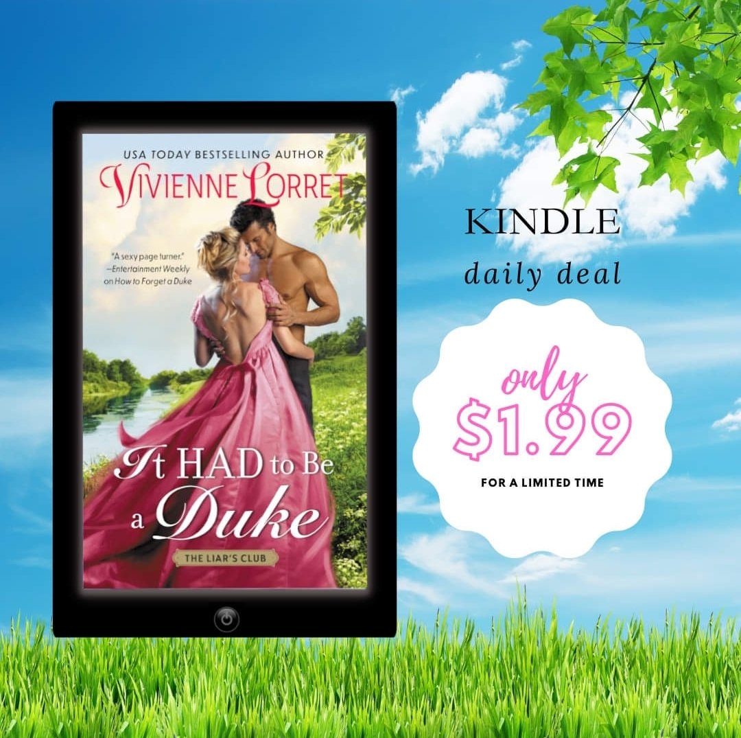 Great news! IT HAD TO BE A DUKE is a Kindle Daily Deal! Make your ereader (or someone else's) happy by grabbing a copy today!

#KindleDailyDeal #AvonBooks
