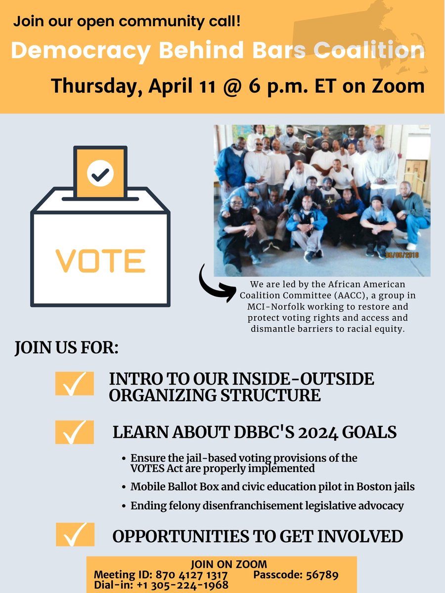 TONIGHT: Join the Democracy Behind Bars Coalition to learn about our work and 2024 goals to facilitate jail-based voting and end felony disenfranchisement in Massachusetts. Learn how you or your organization can contribute to this movement led by incarcerated organizers!