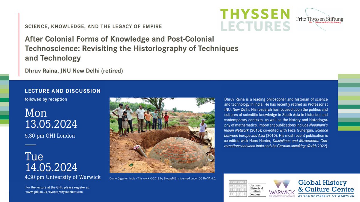 ghilondon's tweet image. Join us for the next #ThyssenLecture in collaboration with the Fritz Thyssen Foundation given by Dhruv Raina (JNU Delhi) on &apos;After Colonial Forms of Knowledge and Post-Colonial Technoscience: Revisiting the Historiography of Techniques and Technology&apos;:

ghil.ac.uk/events/lecture…