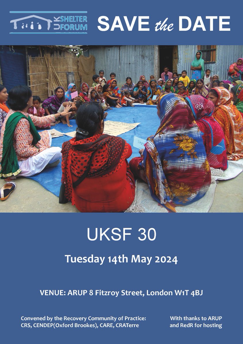 The next UK Shelter Forum will be convened by the GSC's Recovery Community of Practice and jointly hosted by ARUP and RedR UK.

Theme: The challenge of scale in an environment of increasing need and decreasing resources.

To attend or present, click here: shelterforum.info/30th-uk-shelte…