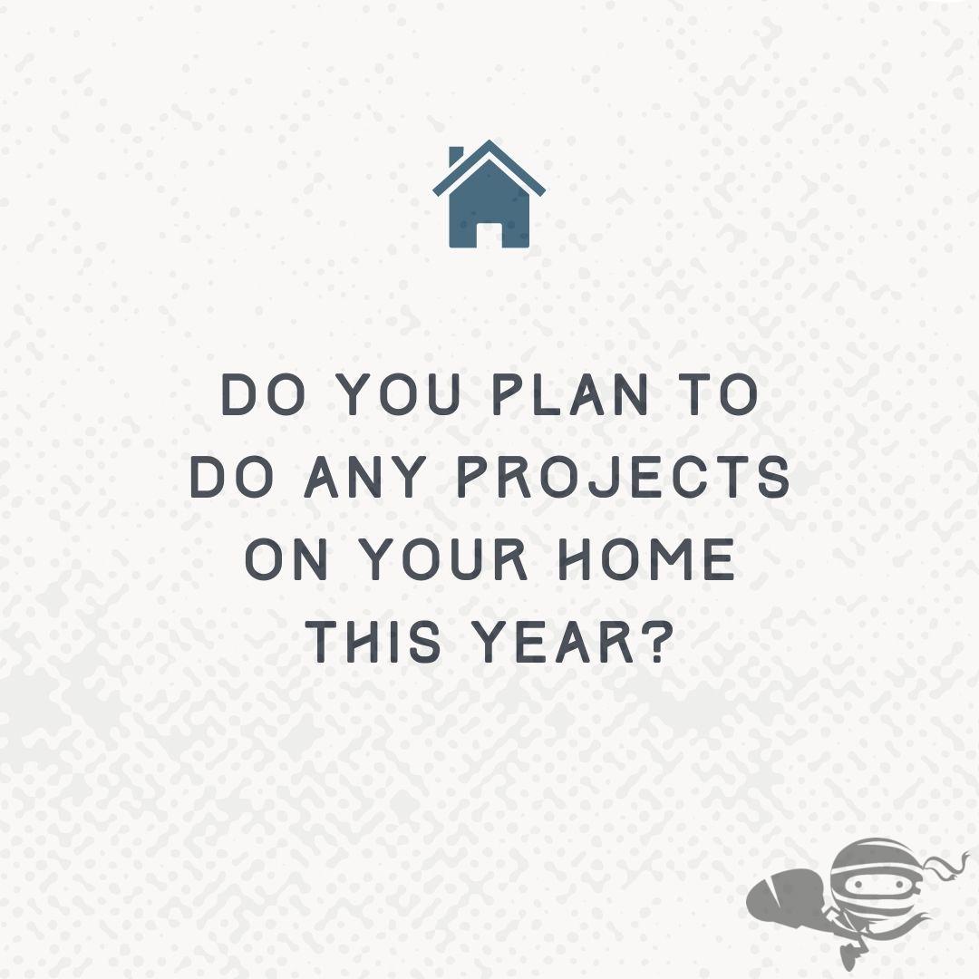 Do you plan to do any projects on your home this year?

Share your answer in the comments.

#homeproject #homeimprovementplan