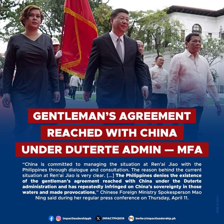 GENTLEMAN'S AGREEMENT REACHED WITH CHINA UNDER DUTERTE ADMIN — MFA China asserts that the Philippines reached a gentleman's agreement with it under the Duterte administration, and the denial of its existence is one of the reasons behind the current situation at Ayungin Shoal.