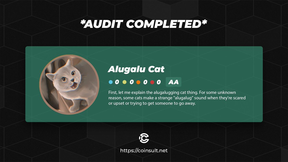 Coinsult - Audits & SAFU (@coinsultaudits) on Twitter photo 🔒 AUDIT COMPLETED FOR ALUGALUG CAT
🎁 GIVEAWAY: $50 (48 hours)
1⃣ Follow @alugalugonbase & <a href="/CoinsultAudits/">Coinsult - Audits & Development</a>
2⃣ Like + RT this tweet
3⃣ Place a comment 💬
Go check out the full project page of Alugalug Cat 👇
coinsult.net/projects/aluga…
#giveaway #audit #smartcontract 🔒 AUDIT COMPLETED FOR ALUGALUG CAT
🎁 GIVEAWAY: $50 (48 hours)
1⃣ Follow @alugalugonbase & <a href="/CoinsultAudits/">Coinsult - Audits & Development</a>
2⃣ Like + RT this tweet
3⃣ Place a comment 💬
Go check out the full project page of Alugalug Cat 👇
coinsult.net/projects/aluga…
#giveaway #audit #smartcontract