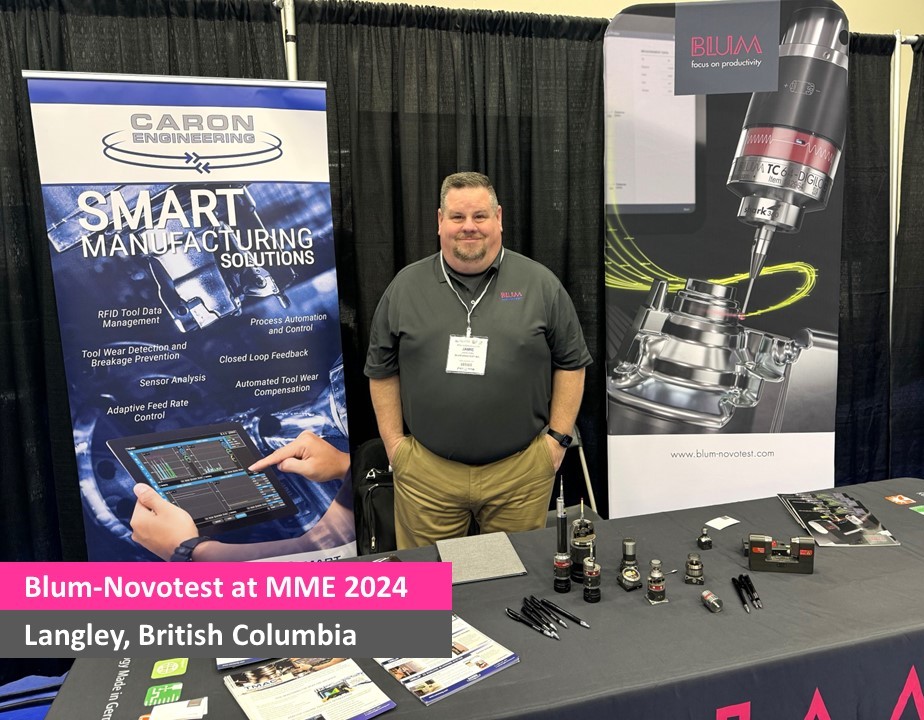 Thanks to everyone who stopped by the @Blum_Novotest booth at MME 2024 in Langley, BC.  It was nice to see everyone. Let us know if you have and questions. 

#CNC #CNCmachining #canada #blumnovotest