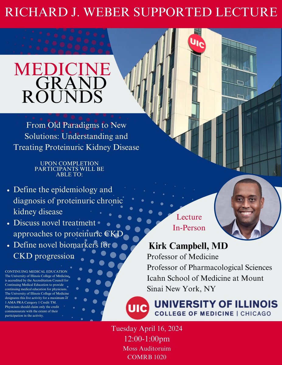 Please join the Department of Medicine for our Richard J. Weber Supported Grand Rounds on Tuesday, April 16, 2024, 12:00pm-1:00pm. This lecture will be IN-Person at the Moss Auditorium COMRB 1020