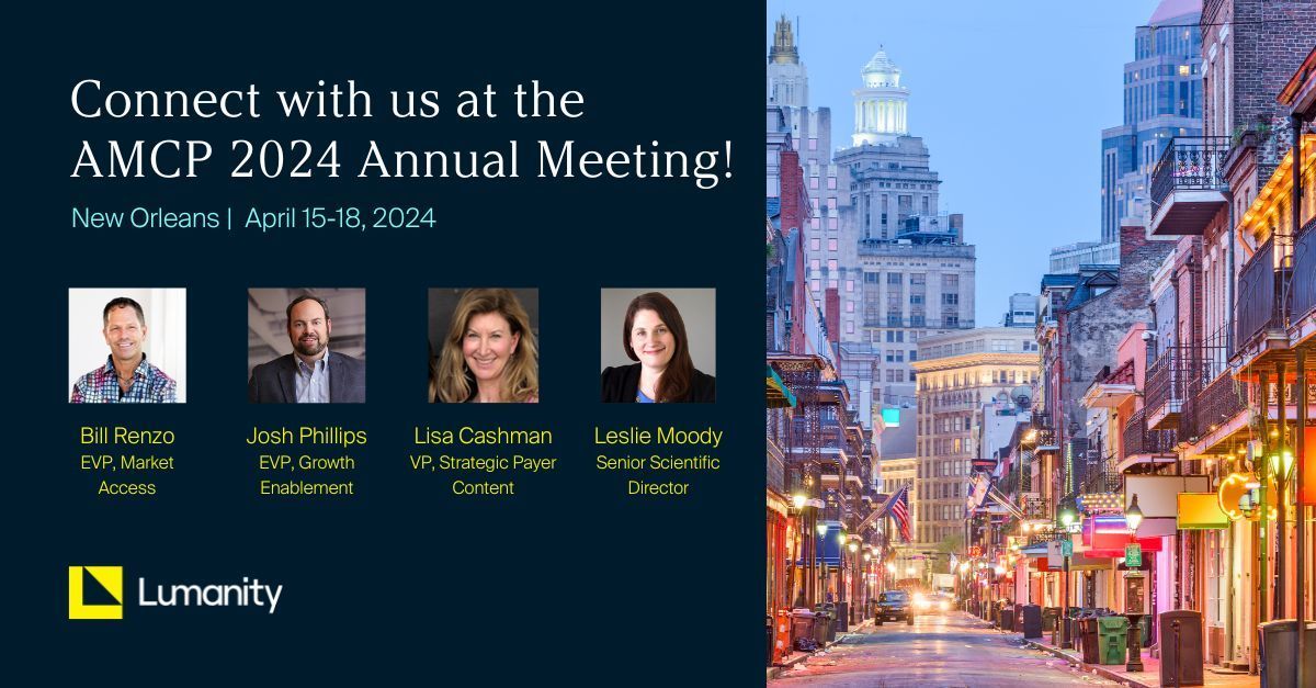 One week left until the Academy of #ManagedCarePharmacy (AMCP) annual meeting!

Connect with our staff. Visit buff.ly/3JfN9px or email joshua.phillips@lumanity.com to schedule time together in New Orleans.

#AMCP #AMCP2024 #marketaccess #pharmacist