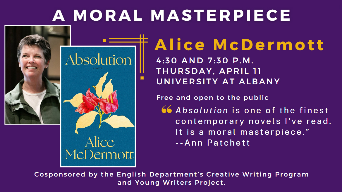 National Book Award winner Alice McDermott. 4:30 and 7:30 p.m. today at @ualbany. Info at nyswritersinstitute.org