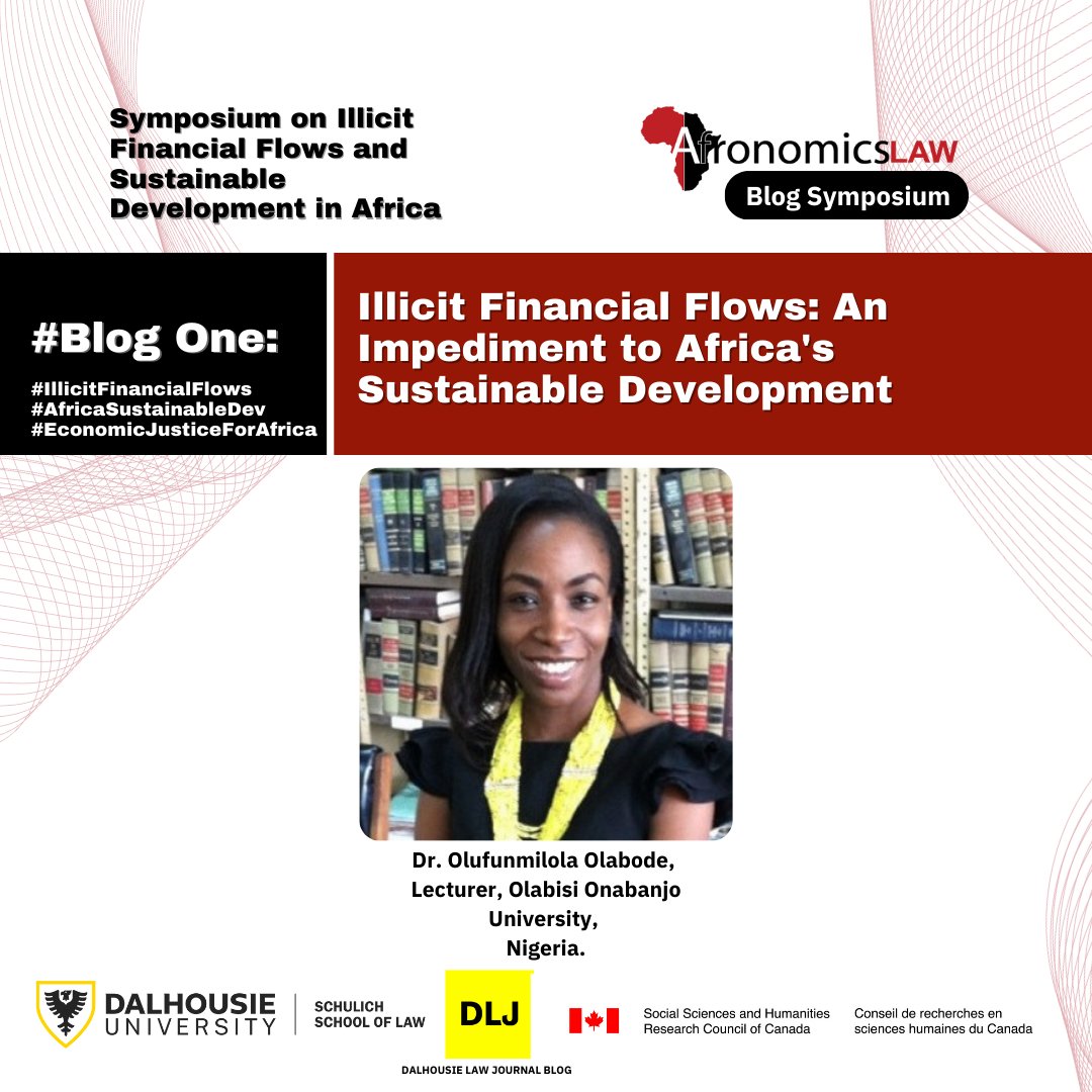 BLOG 1️⃣: ‘In the int’l investment regime, IFFs are the outcome of the inequitable treaties signed by the African host countries with the developed countries & the major drivers/enablers are the activities of powerful profit driven MNEs’ - @Olufunmilola01 afronomicslaw.org/category/analy…