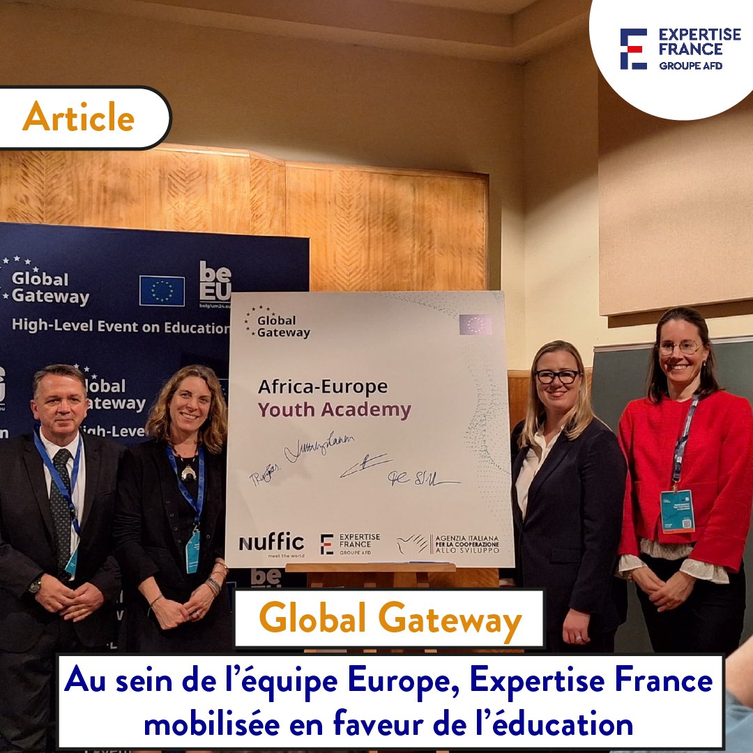 🌐 👩‍🏫Global Gateway : au sein de l’équipe Europe, Expertise France mobilisée en faveur de l’éducation 📆 Le Global Gateway High-LevelEducation Event, du 11 avril 2024 à Bruxelles, visait à mettre en évidence le rôle de l'UE dans la transformation de l'éducation mondiale et dans…