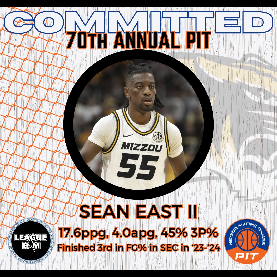 Next is another dynamic player out of the @SEC! Welcome @MizzouHoops's Sean East II @Rise_Shine_55 #PIT24