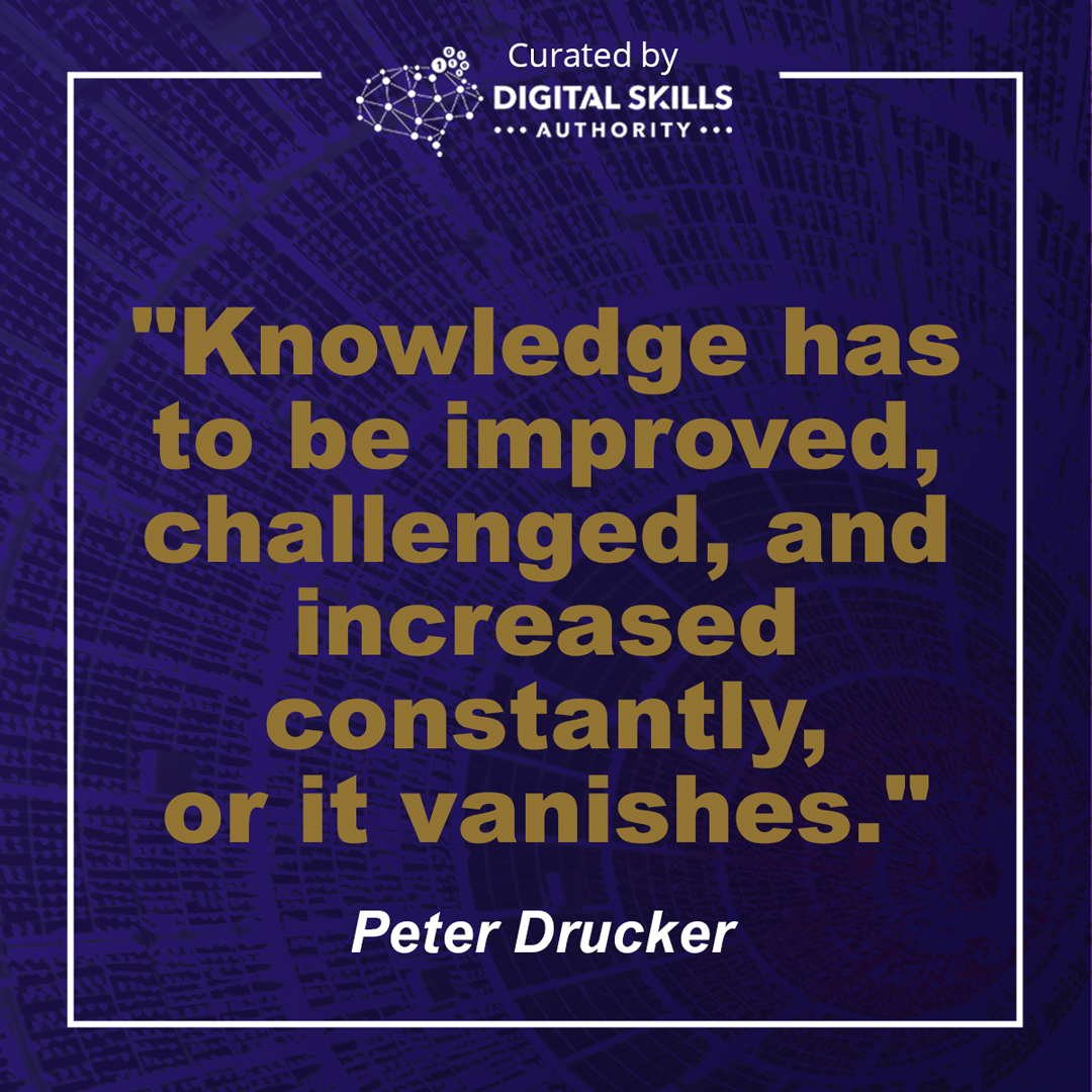 "Knowledge has to be improved, challenged, and increased constantly, or it vanishes.", Peter Drucker #QuoteoftheDay #PeterDrucker #InspirationalQuotes #WednesdayThoughts #WednesdayMotivation #WednesdayWisdom