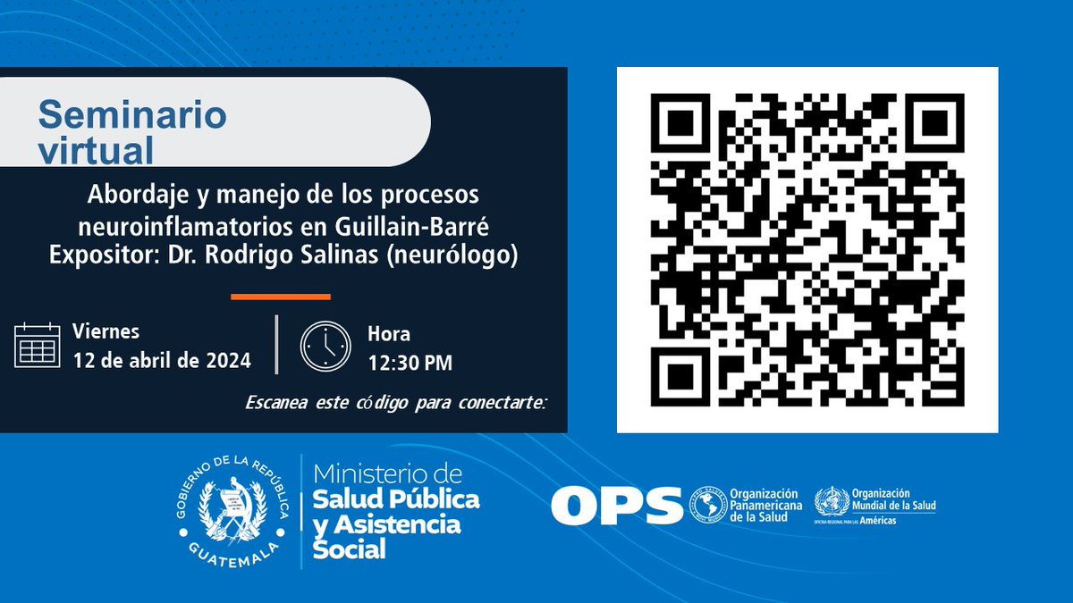 🧠No te pierdas nuestro webinar sobre el 'Abordaje y manejo de los procesos neuroinflamatorios en Guillain-Barré' Nos acompañará el destacado neurólogo Dr. Rodrigo Salinas desde Chile. 📅 Fecha: Viernes 12 de abril de 2024 🕧 Hora: 12:30 horas (GMT-3) 🔗 paho-org.zoom.us/j/81130260751?…