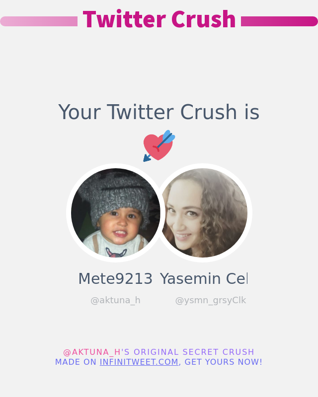 Benim Twitter Aşığı: <a href="/ysmn_grsyClk/">Yasemin Celik</a> olduğunu

➡️ infinitytweet.me/secret-crush?l…