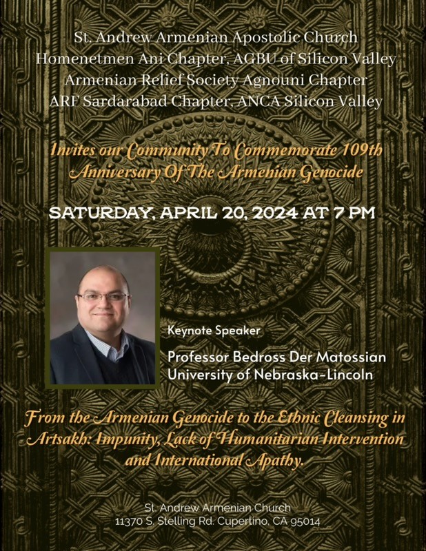 Dear friends in the Bay Area, On Saturday, April 20, 2024, at 7:00 pm I will deliver the keynote speech during the 109th Anniversary of the Armenian Genocide at St. Andrew Armenian Church in Cupertino. I hope to see you there. @ANCA_WR @agbu @UNLincoln @unlcas @UNLHistory