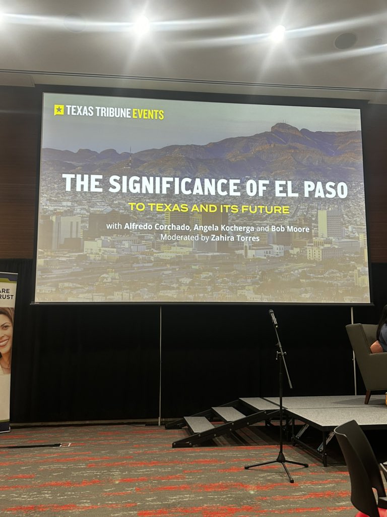 Nerding out with one of my favorite conveners - @TexasTribune “The Significance of El Paso to Texas and its Future”