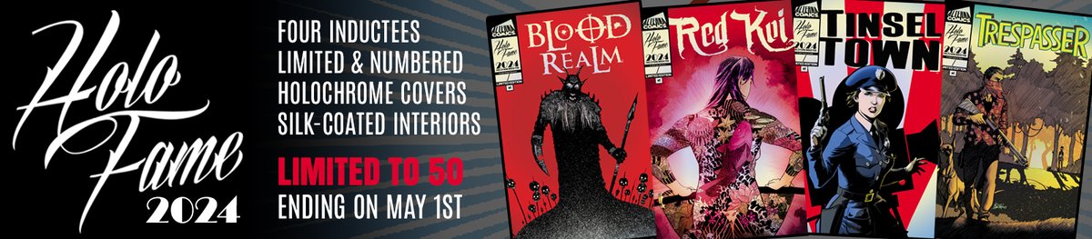 After one week, here's what's left of Alterna's 2024 HOLO FAME comics: BLOOD REALM #1 - 8 RED KOI #1 - 15 TINSELTOWN #1 - 17 TRESPASSER #1 - 18 50 (or less) of each will be printed. Get yours here by April 30th (or before quantities sell out): alternacomics.com/preorder