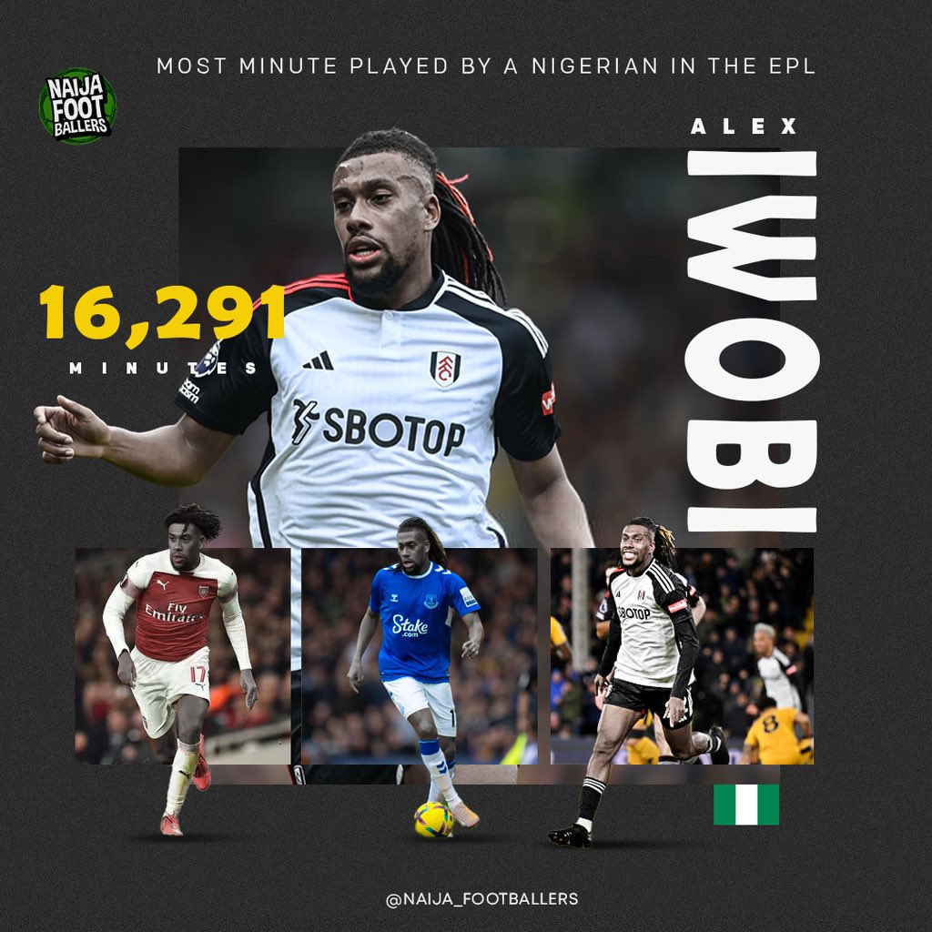 ICYMI: Alex Iwobi surpassed John Mikel Obi to become the Nigerian with most minutes played in Premier League history when he featured for Fulham last weekend. 

Congratulations @alexiwobi 👏 

#NaijaFootballers #FulhamFC