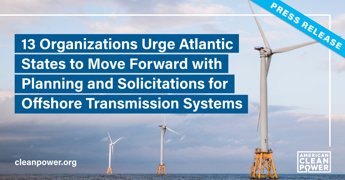 ACP &amp; <a href="/ACORE/">American Council on Renewable Energy</a> are leading a group of clean energy organizations in urging coastal Atlantic states to move forward with planning and solicitations for offshore transmission systems. 

America’s offshore wind industry is growing rapidly. Let's maintain the momentum! 

Read more: