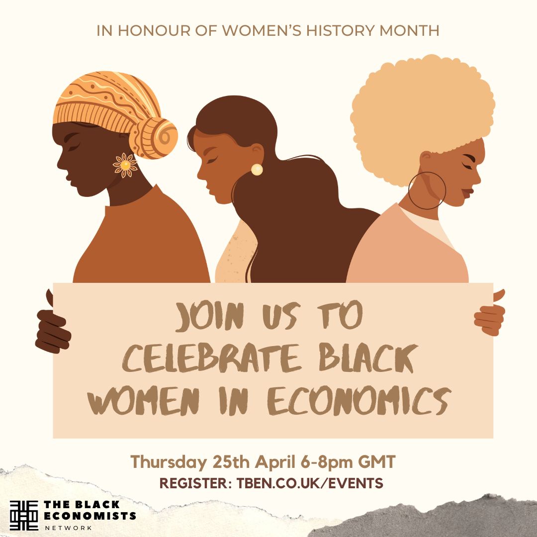 🌟 Join TBEN in celebrating #WomensHistoryMonth with a special event honouring Black female economists! 🎉 Let's amplify their voices and connect. Sign-up here: buff.ly/3TSEDS7 💼✨ #BlackWomenInEconomics #DiversityInEconomics